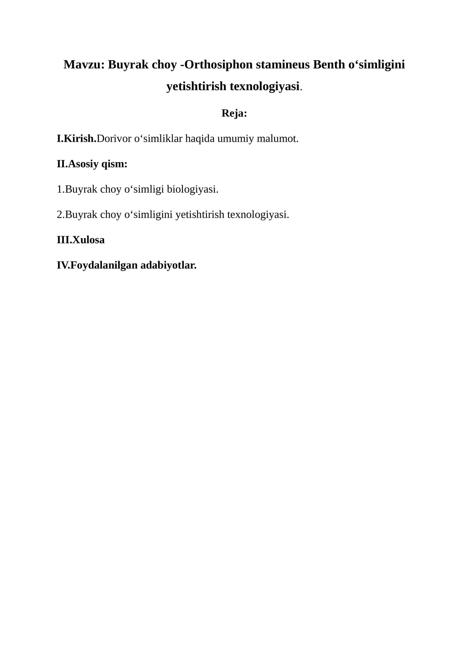 Buyrak choy o'simligini yetishtirish texnologiyasi