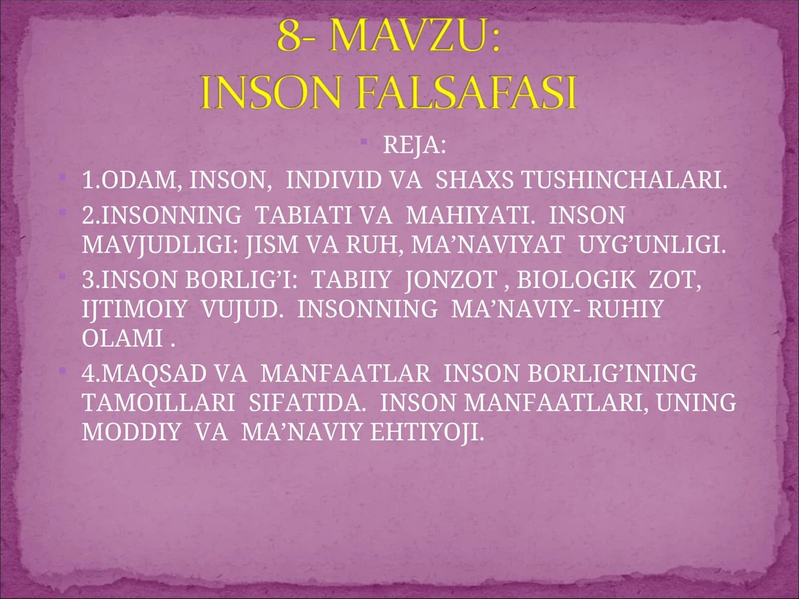 INSON, INDIVID VA SHAXS TUSHINCHALARI