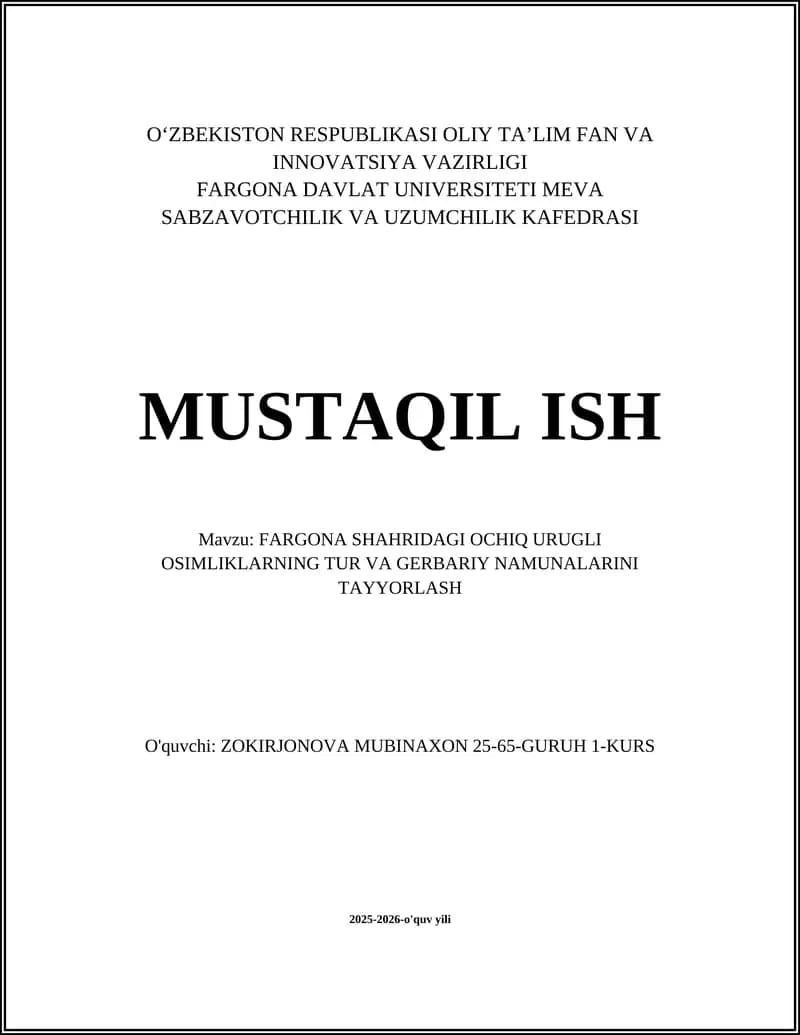 OCHIQ URUGLI OSIMLIKLARNING TUR VA GERBARIY NAMUNALARINI TAYYORLASH