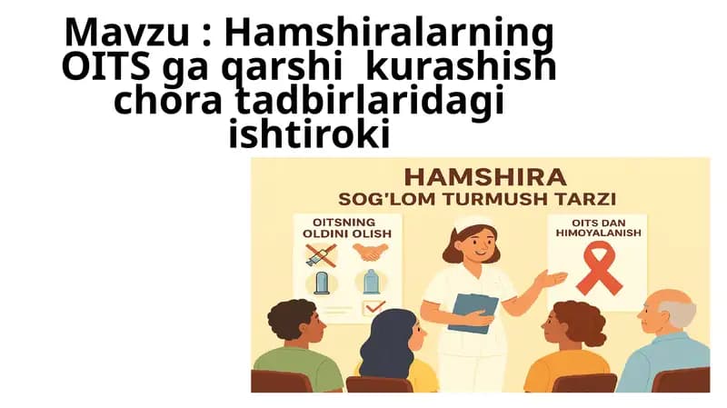 Hamshiralarning OITS ga qarshi  kurashish chora tadbirlaridagi ishtiroki