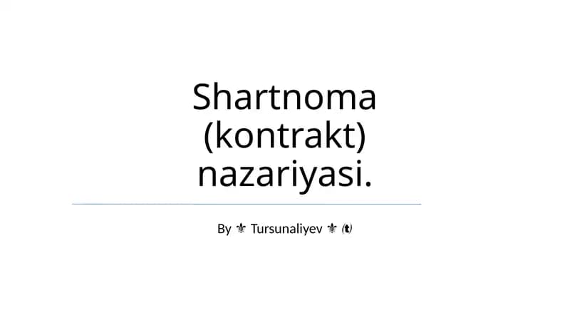 Shartnoma (kontrakt) nazariyasi