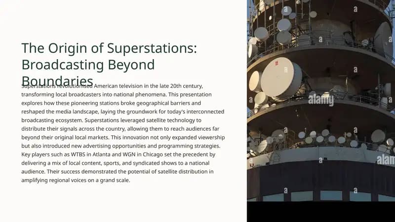 The Origin of Superstations: Broadcasting Beyond Boundaries