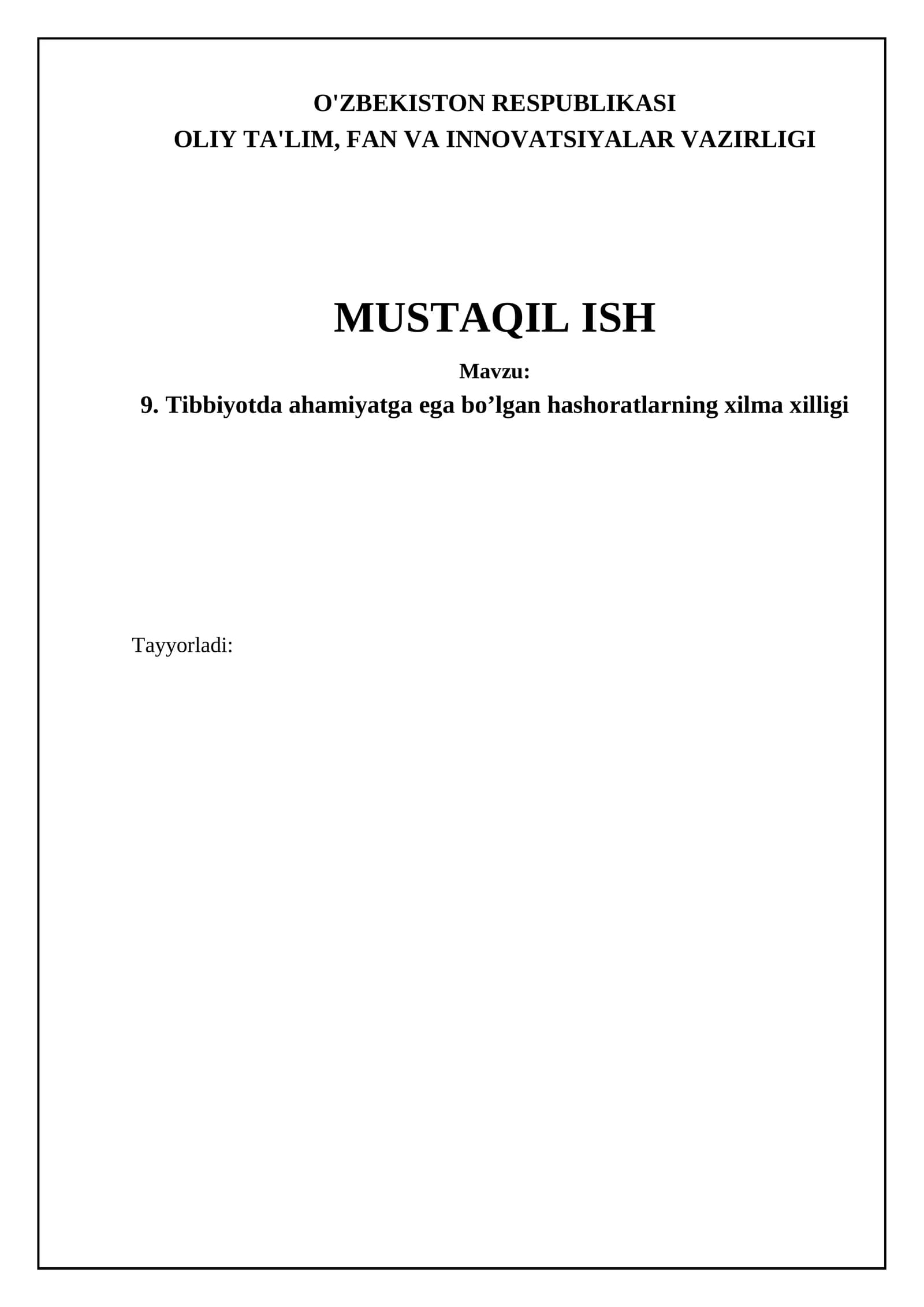 Tibbiyotda ahamiyatga ega bo’lgan hashoratlarning xilma xilligi