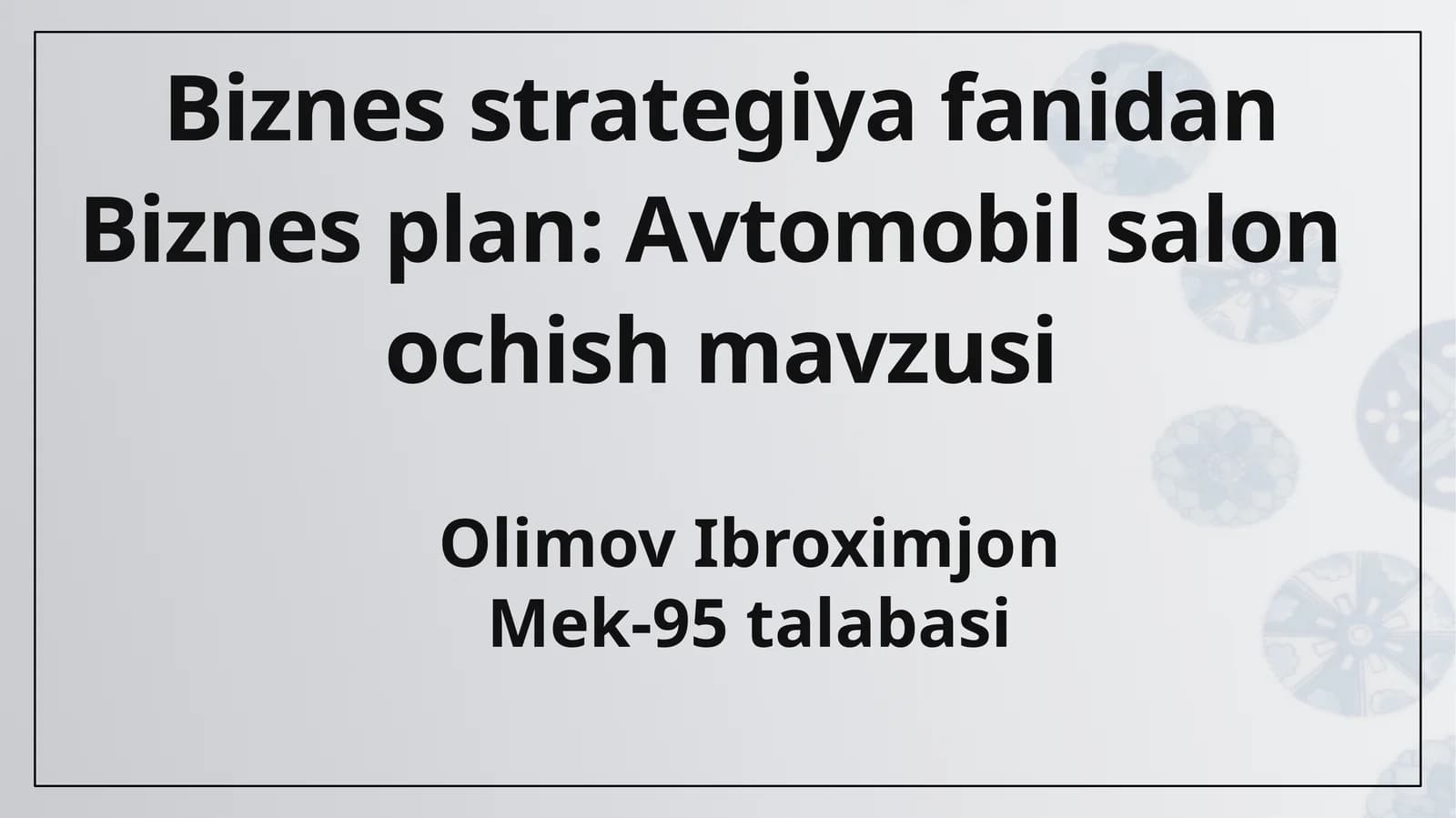 Biznes plan: Avtomobil saloni