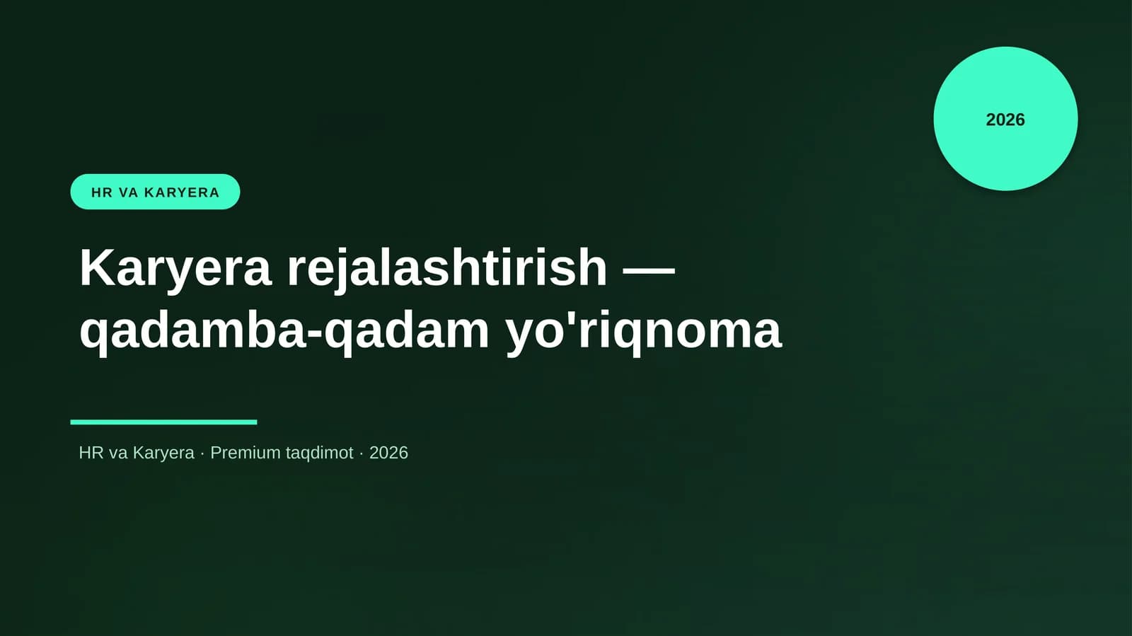 Karyera rejalashtirish — qadamba-qadam yo'riqnoma