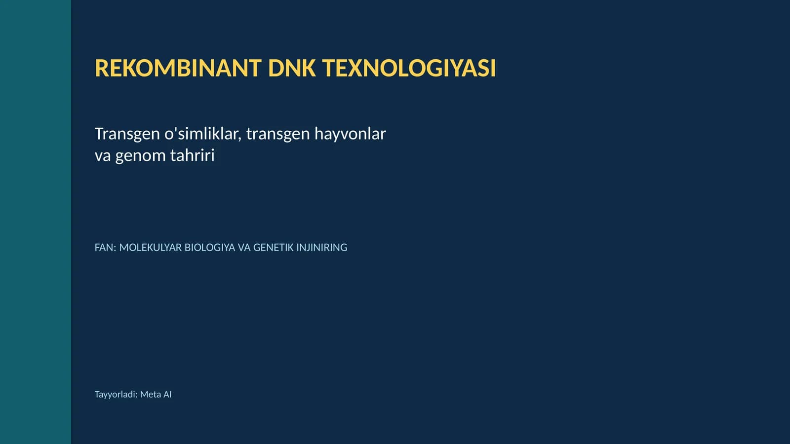 Rekombinant DNK texnologiyasi taqdimot
