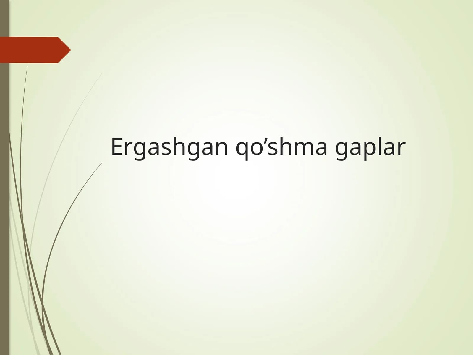 Ergashgan qo’shma gaplar