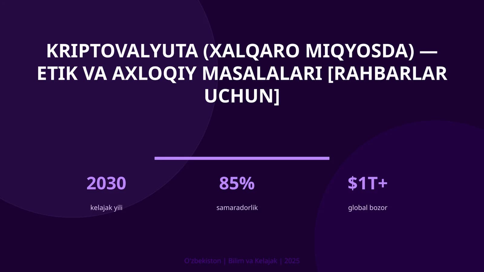 Kriptovalyuta (xalqaro miqyosda) — etik va axloqiy masalalari [rahbarlar uchun]