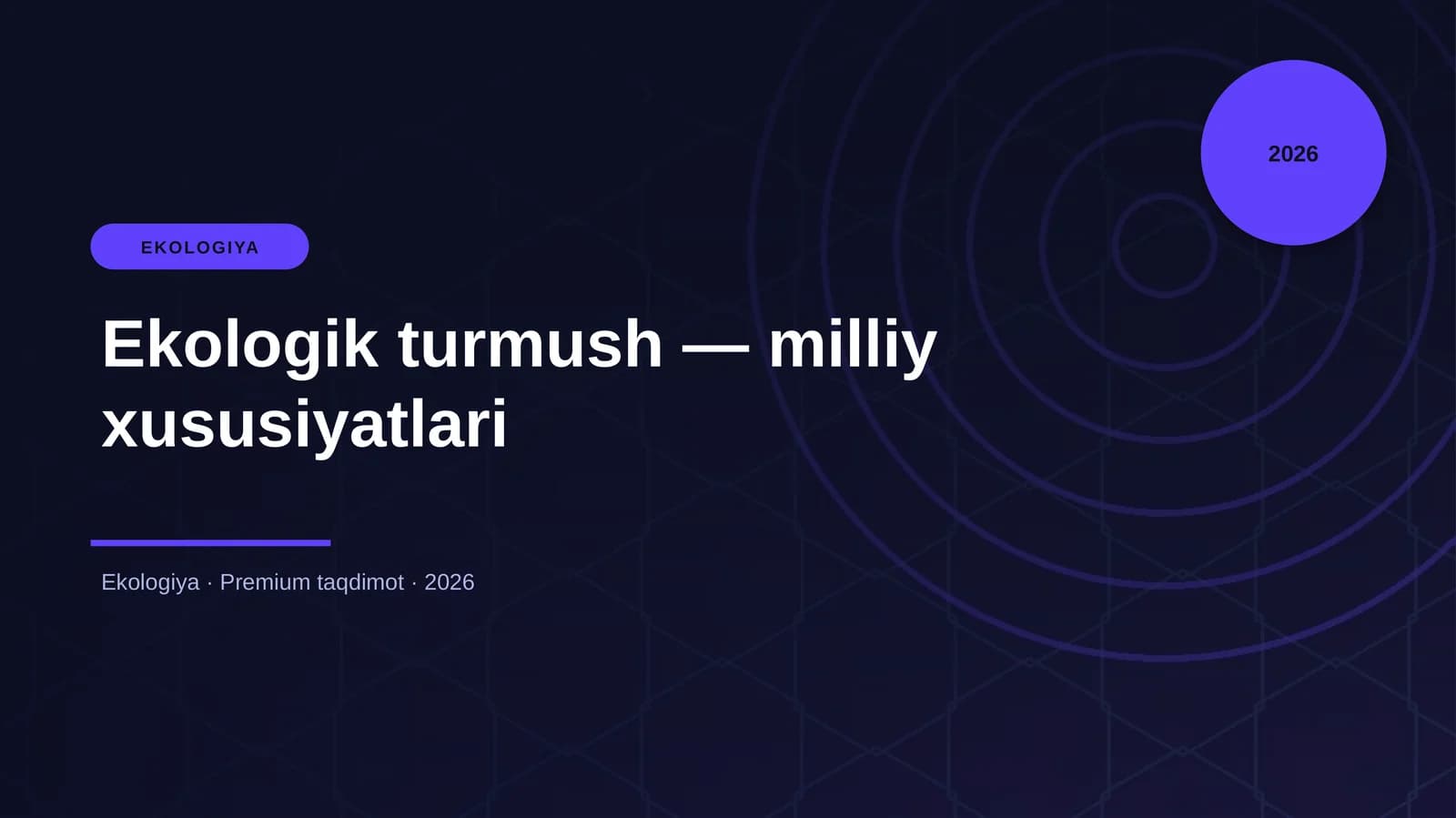 Ekologik turmush — milliy xususiyatlari
