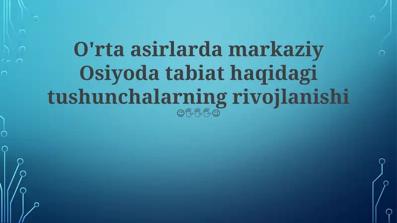 Markaziy Osiyoda tabiat haqidagi tushunchalar
