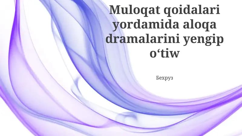 Muloqat qoidalari yordamida aloqa dramalarini yengip oʻtiw