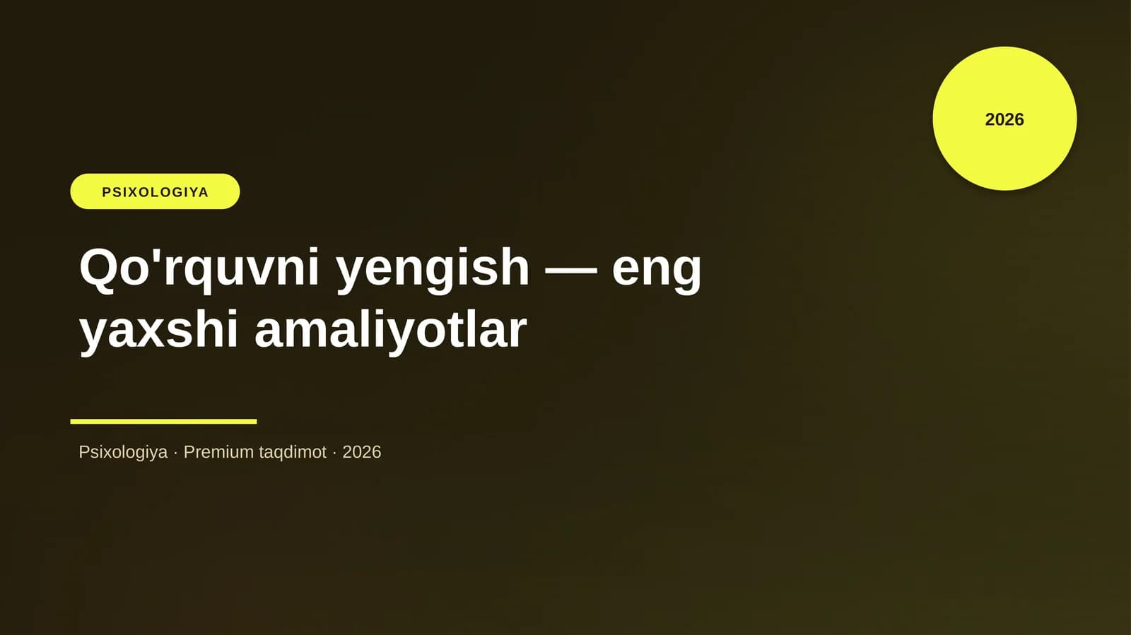 Qo'rquvni yengish — eng yaxshi amaliyotlar