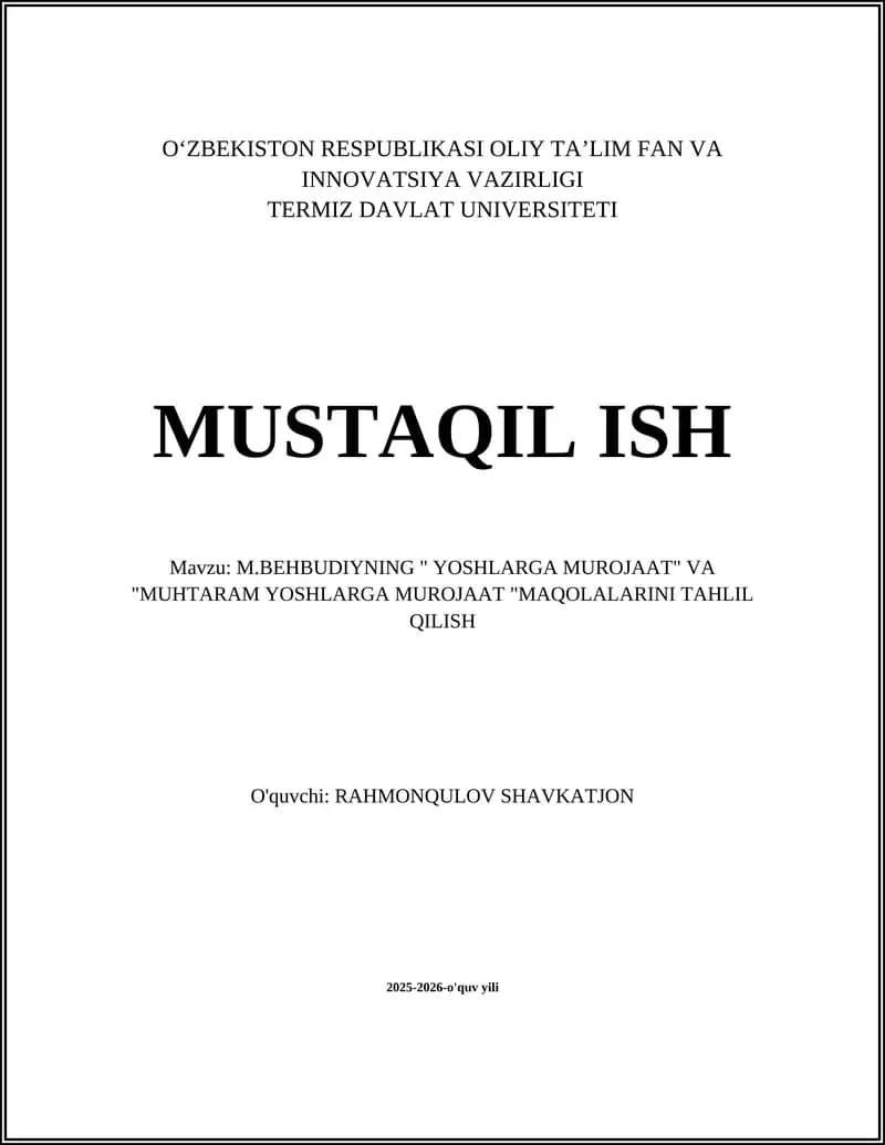 M.Behbudiyning "Yoshlarga murojaat" va "Muhtaram yoshlarga murojaat" maqolalari