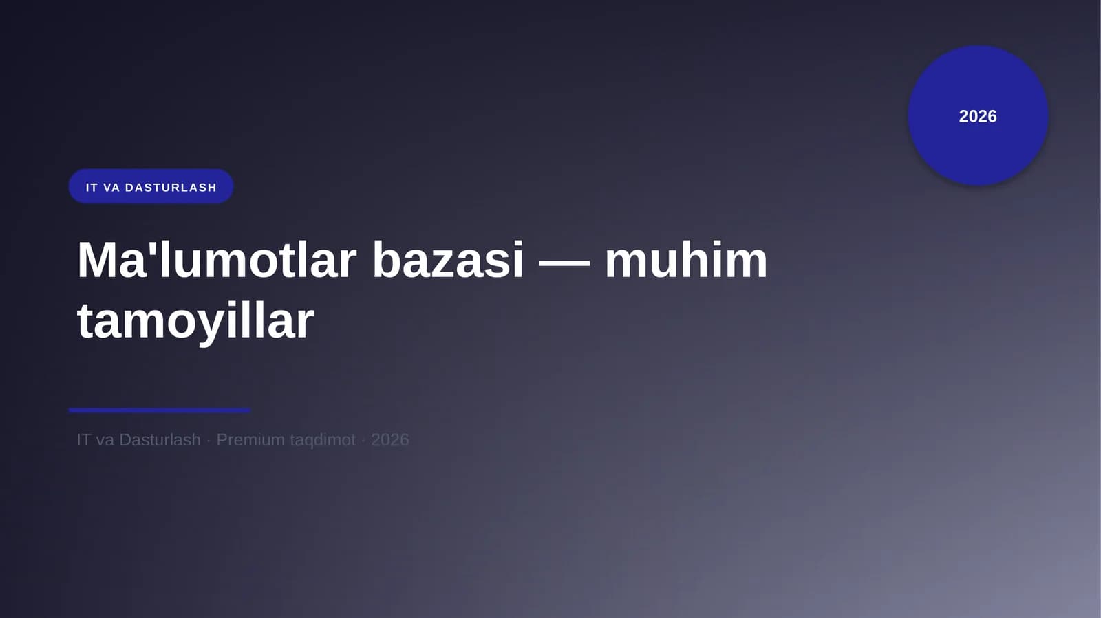 Ma'lumotlar bazasi — muhim tamoyillar