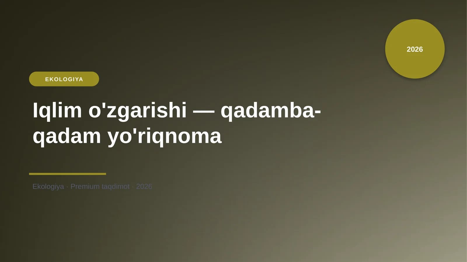 Iqlim o'zgarishi — qadamba-qadam yo'riqnoma