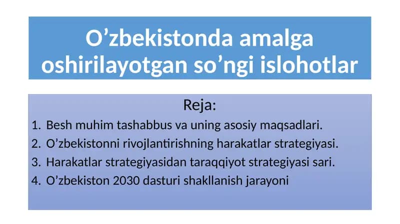 O’zbekistonda amalga oshirilayotgan so’ngi islohotlar