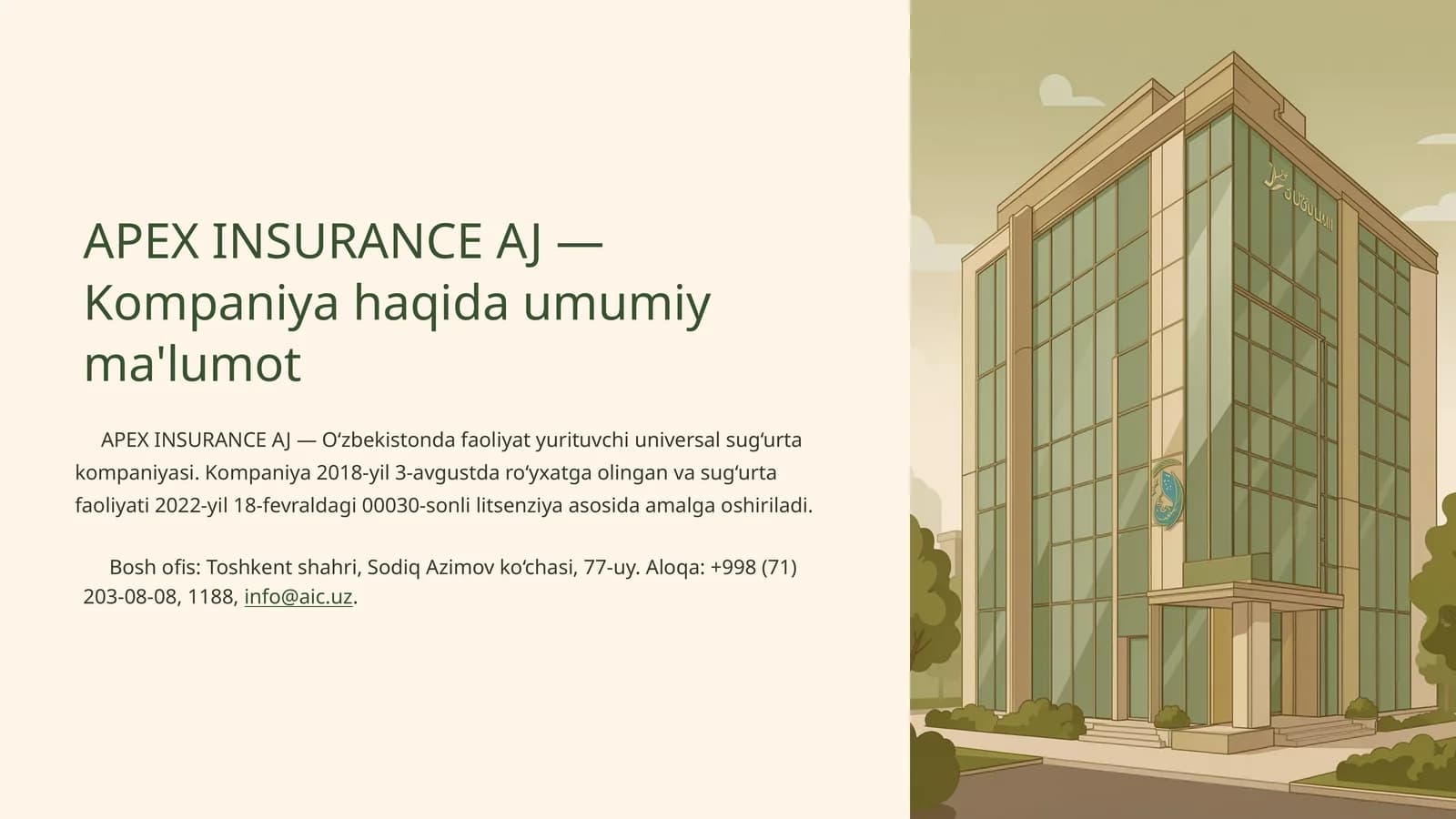 APEX INSURANCE AJ — Kompaniya haqida umumiy ma'lumot