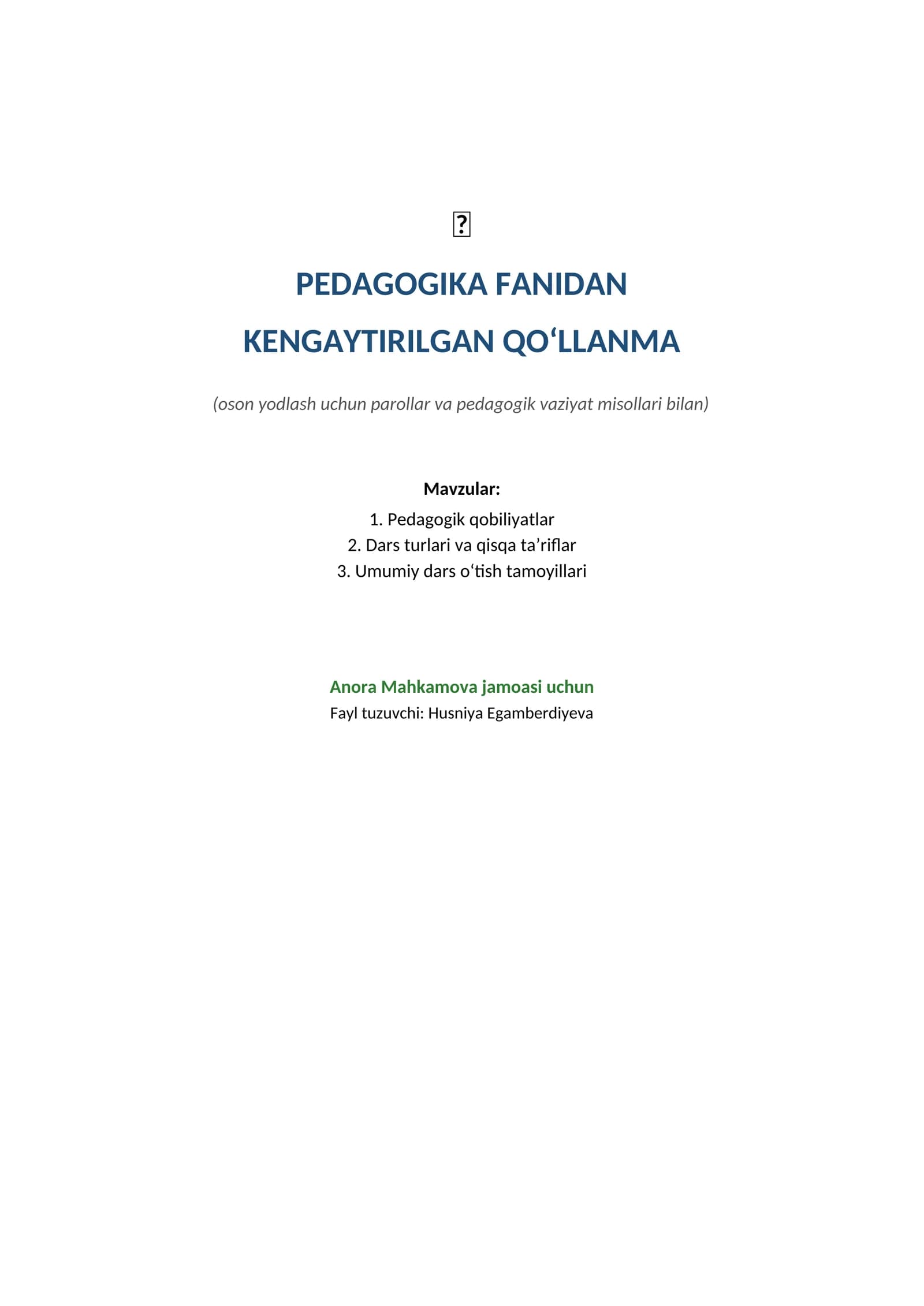 PEDAGOGIKA FANIDAN KENGAYTIRILGAN QO‘LLANMA