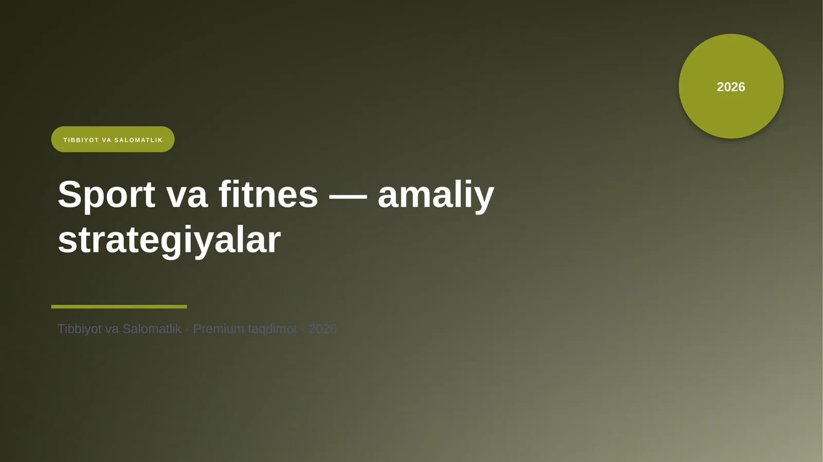 Sport va fitnes — amaliy strategiyalar