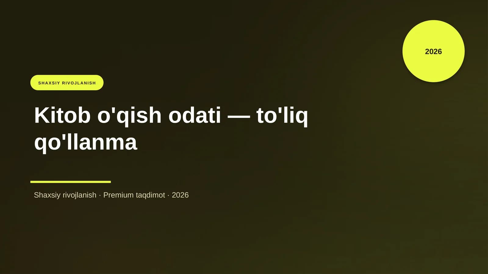 Kitob o'qish odati — to'liq qo'llanma
