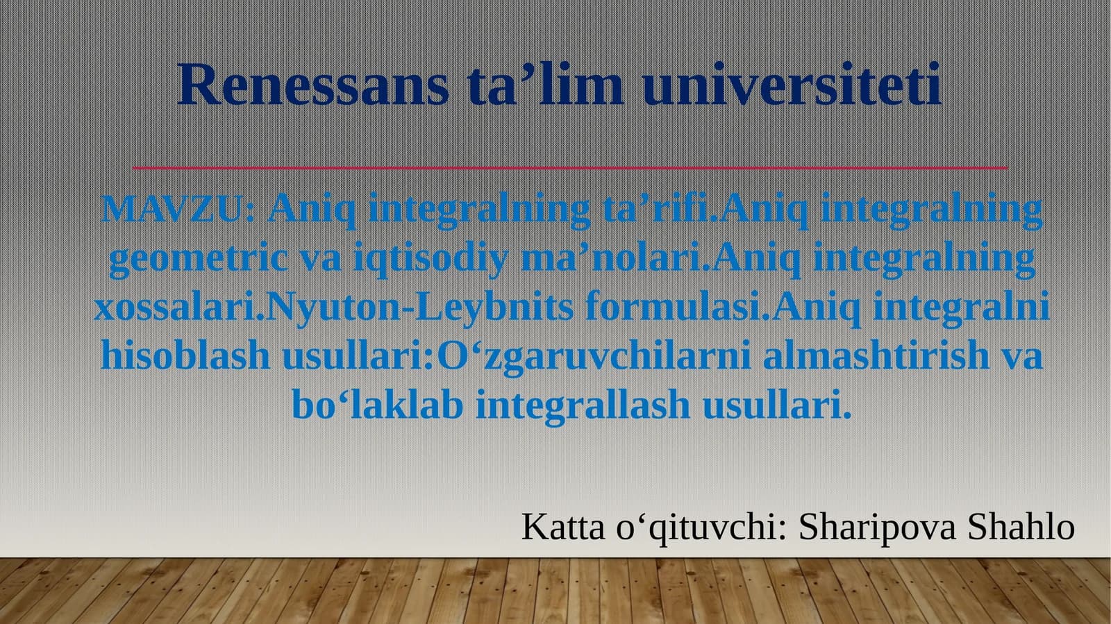Aniq integralning ta’rifi