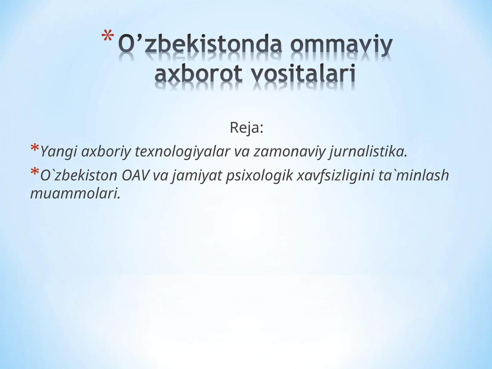 Yangi axboriy texnologiyalar va zamonaviy jurnalistika