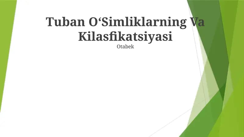 Tuban OʻSimliklarning Va Kilasfikatsiyasi