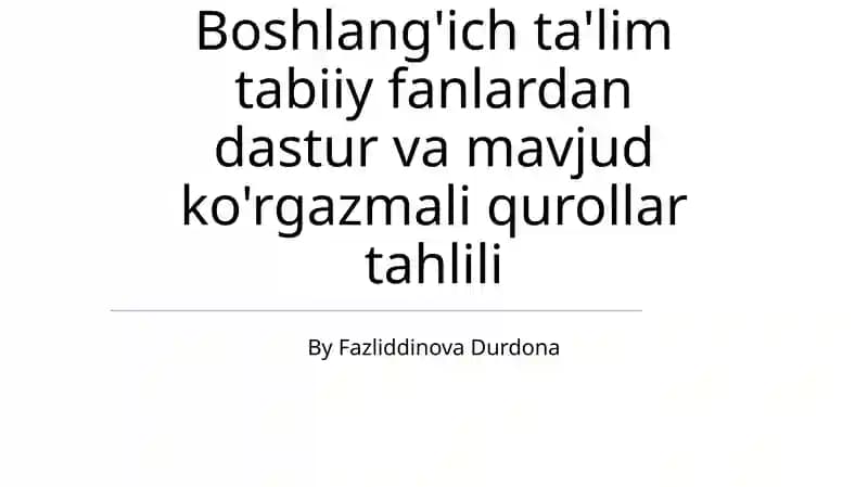 Tabiiy fanlar bo'yicha boshlang'ich ta'lim o'quv dasturining tahlili