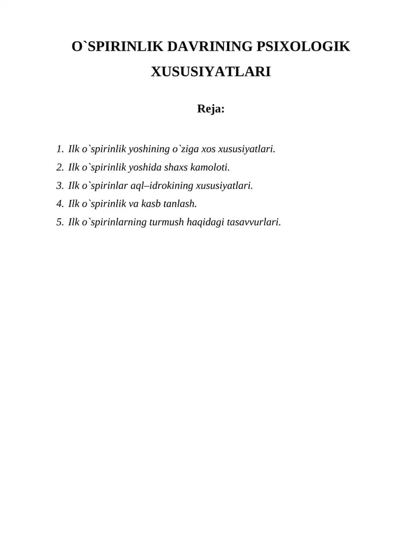 O`SPIRINLIK DAVRINING PSIXOLOGIK XUSUSIYATLARI
