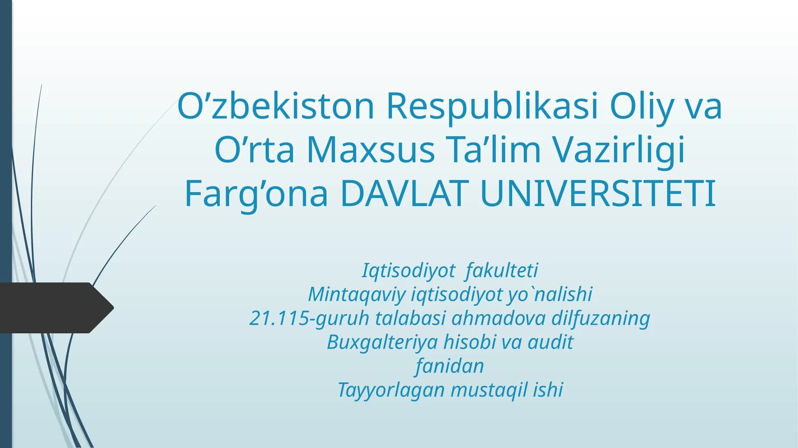 Auditorlik kasbiga malakaviy va axloqiy talablar
