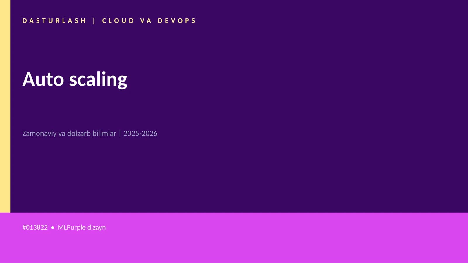 Auto scaling