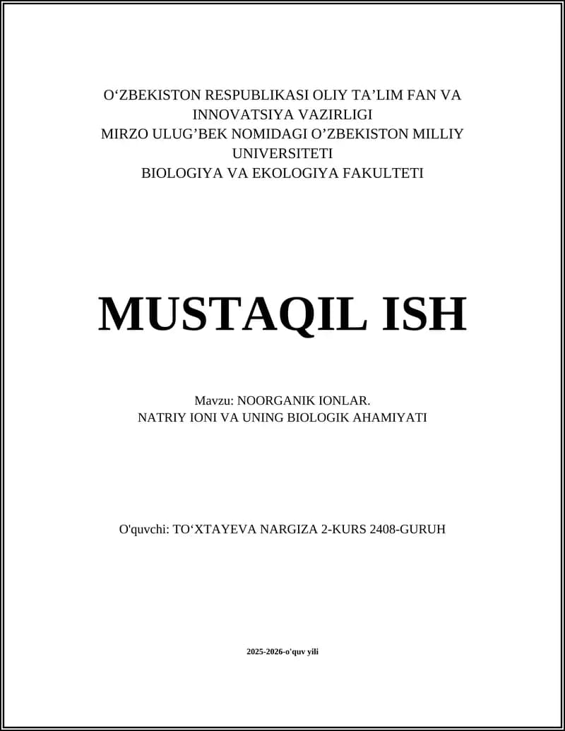 NOORGANIK IONLAR. NATRIY IONI VA UNING BIOLOGIK AHAMIYATI