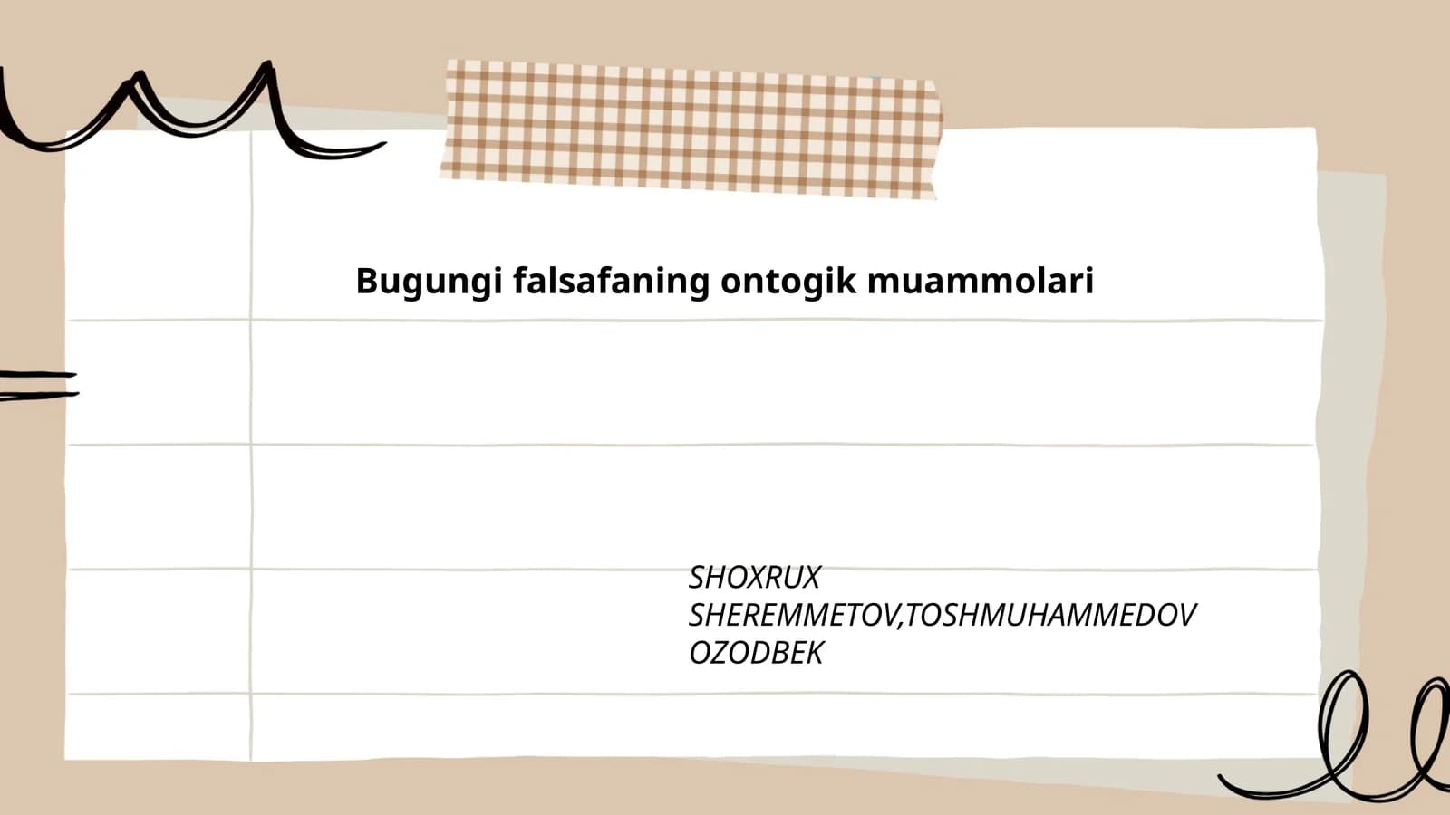 Bugungi falsafaning ontogik muammolari