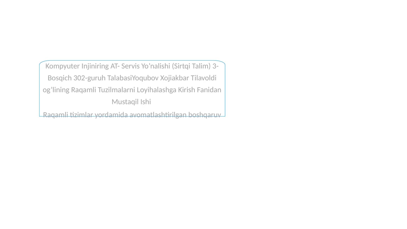Raqamli Tuzilmalarni Loyihalashga Kirish Fanidan Mustaqil Ishi