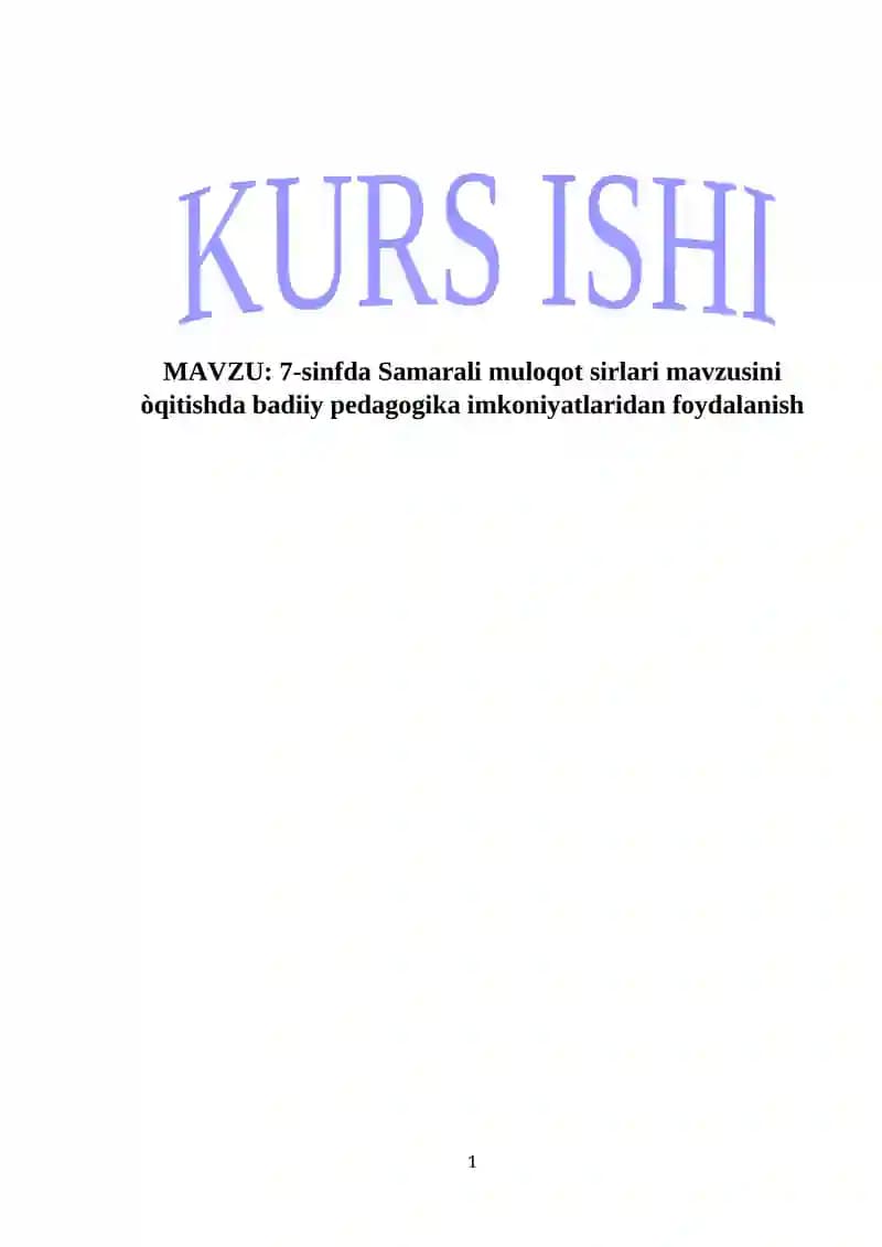 7-sinfda Samarali muloqot sirlari mavzusini òqitishda badiiy pedagogika imkoniyatlaridan foydalanish