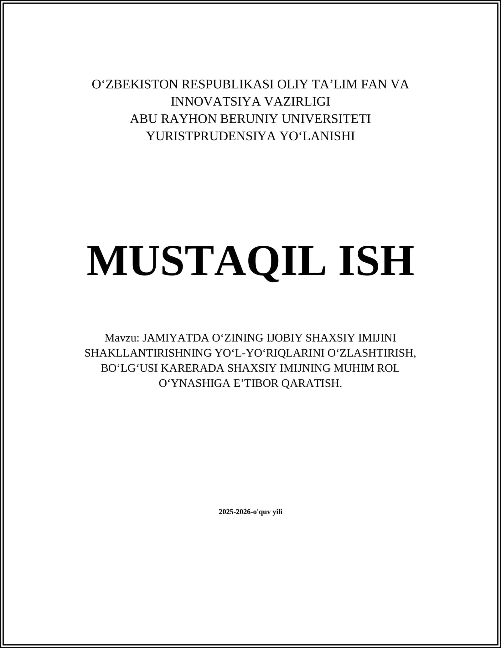 Jamiyatda O‘zining Ijobiy Shaxsiy Imijini Shakllantirish Yuli