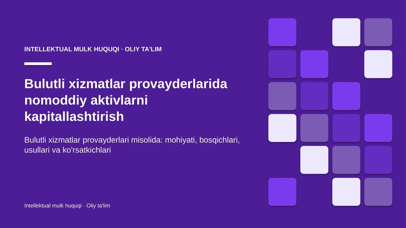 INTELLEKTUAL MULK HUQUQI · OLIY TA'LIM