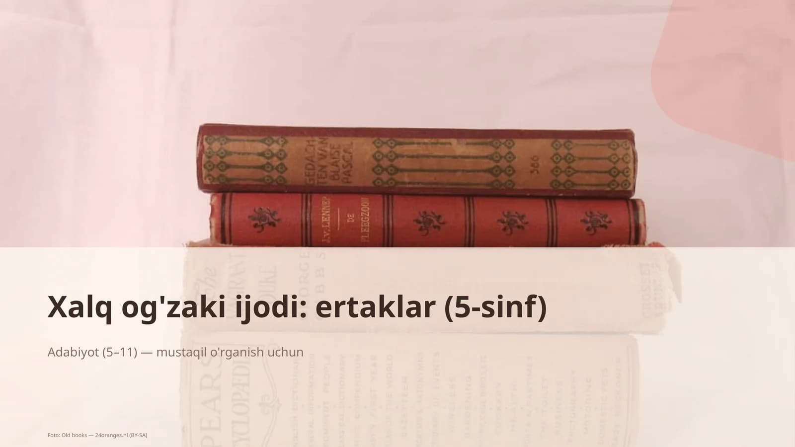 Xalq og'zaki ijodi: ertaklar (5-sinf)