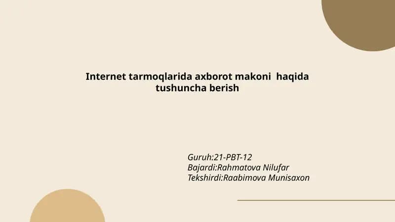 Internet tarmoqlarida axborot makoni haqida tushuncha berish