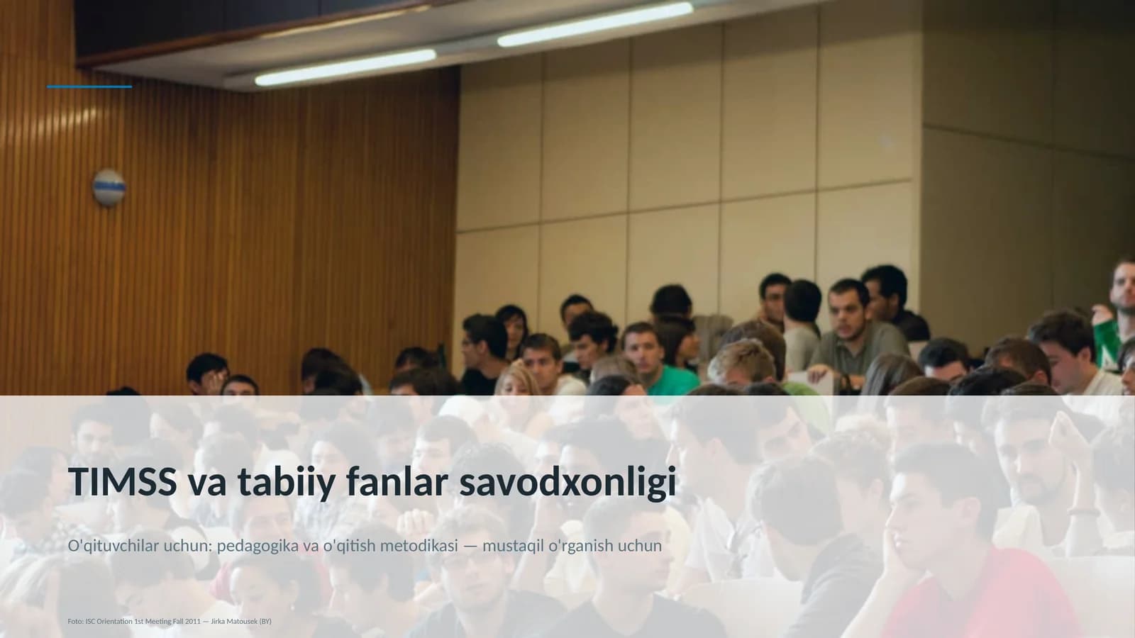 TIMSS va tabiiy fanlar savodxonligi