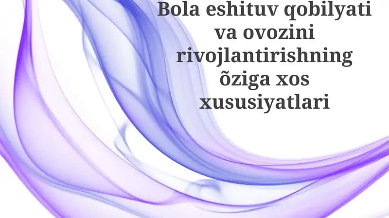 Eshitish va ovoz rivojlanishi