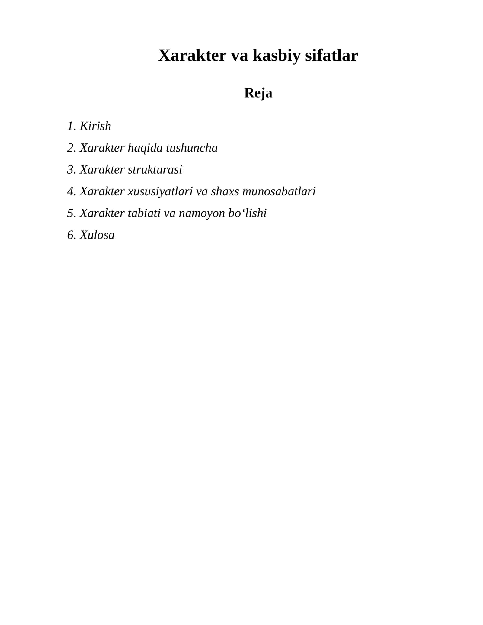 Xarakter va kasbiy sifatlar