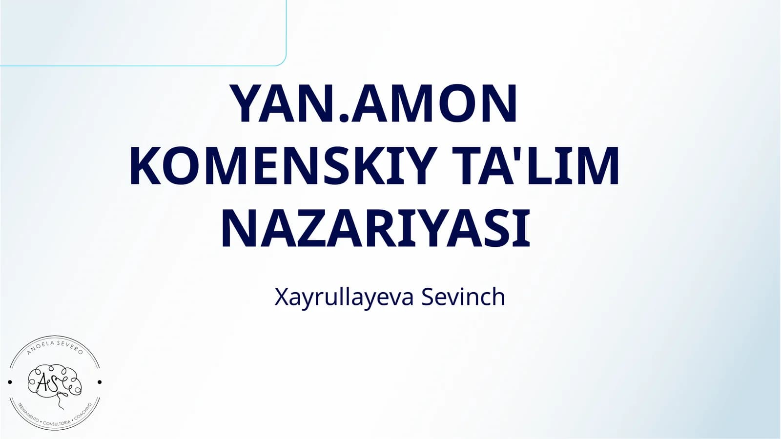 YAN.AMON KOMENSKIY TA'LIM NAZARIYASI