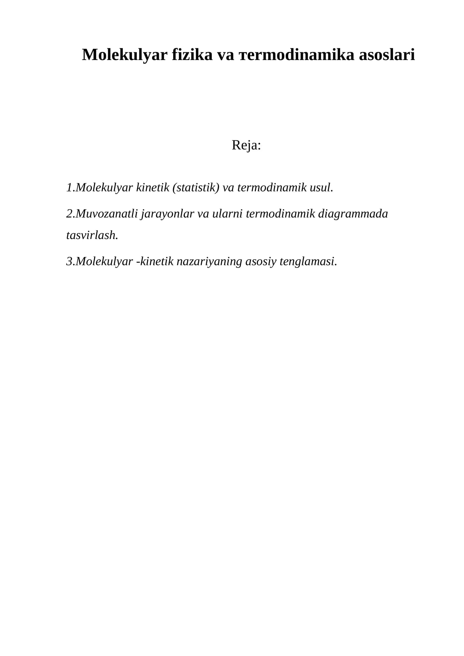 Molekulyar fizika va тermodinamika asoslari
