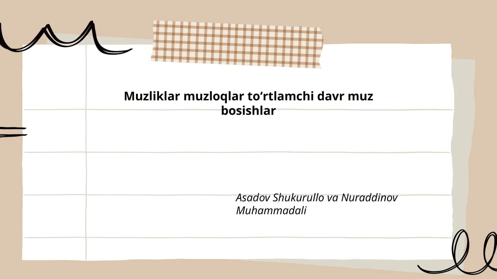 Muzliklar muzloqlar toʻrtlamchi davr muz bosishlar