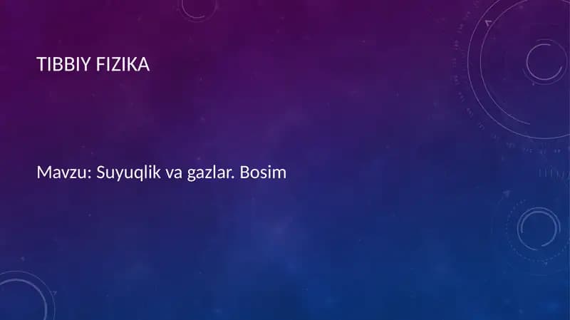 Suyuqlik va gazlar. Bosim