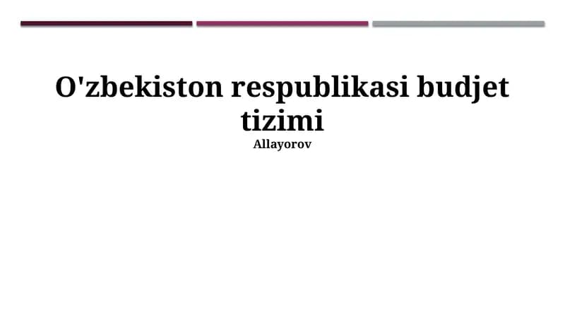 O'zbekiston Respublikasi budjet tizimi