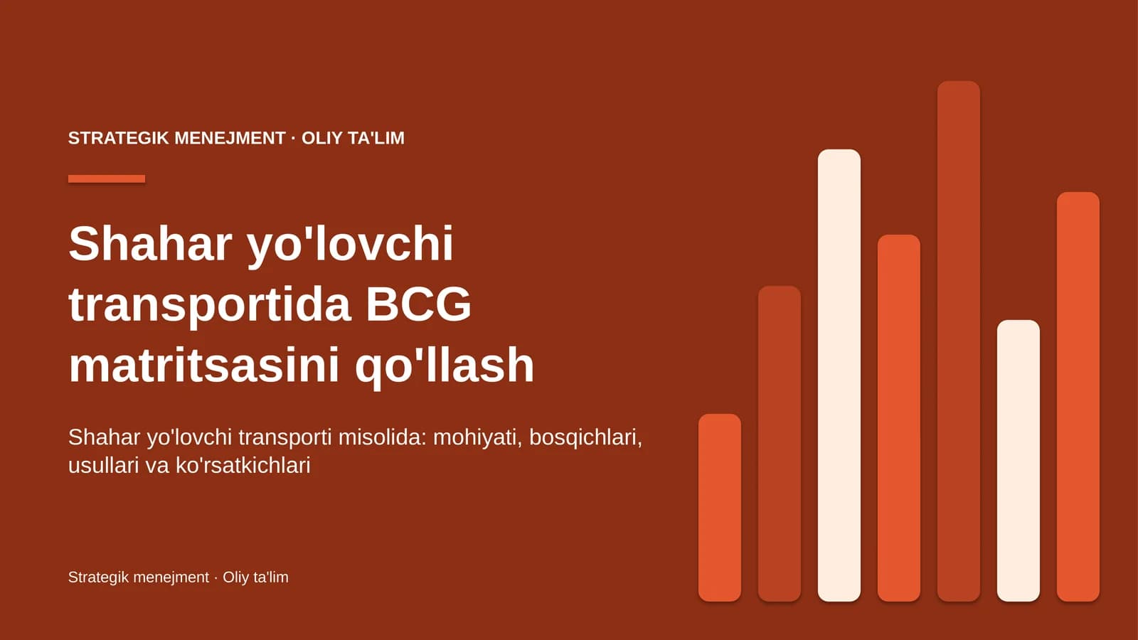 shahar yo'lovchi transportida bcg matritsasini qo'llash 5215