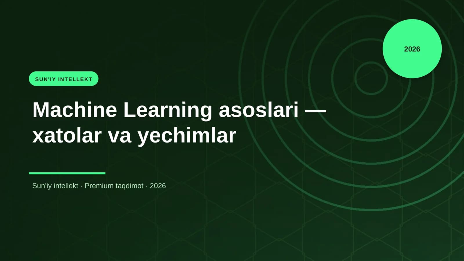 Machine Learning asoslari — xatolar va yechimlar