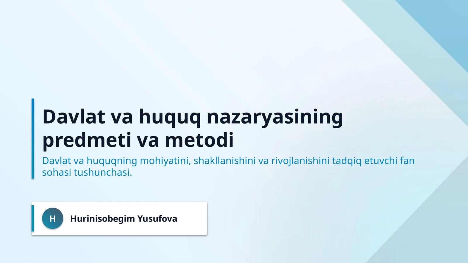 Davlat va huquq nazaryasining predmeti va metodi